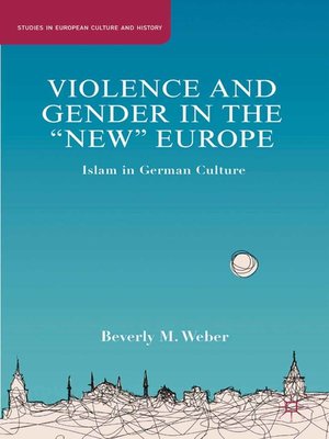 cover image of Violence and Gender in the "New" Europe